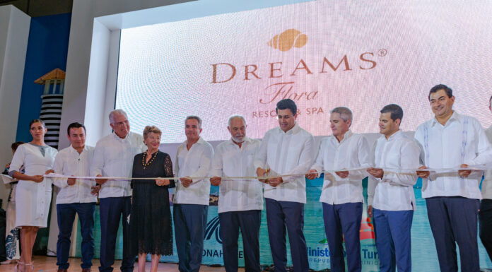 Ministro de Turismo, David Collado, encabeza inauguración oficial del Dreams® Flora Resort & Spa